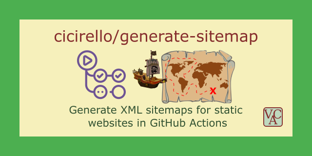 cicirello/generate-sitemap - Generate XML sitemaps for static websites in GitHub Actions